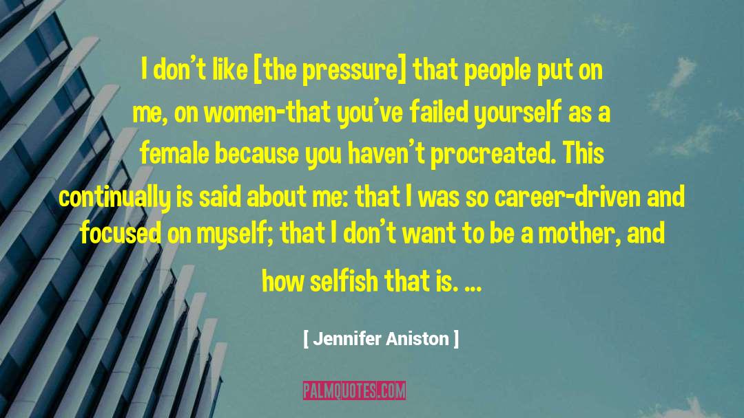 Financial Pressure quotes by Jennifer Aniston