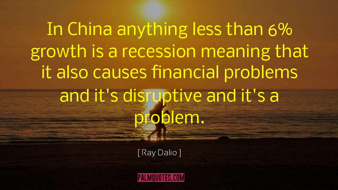Financial Problems quotes by Ray Dalio
