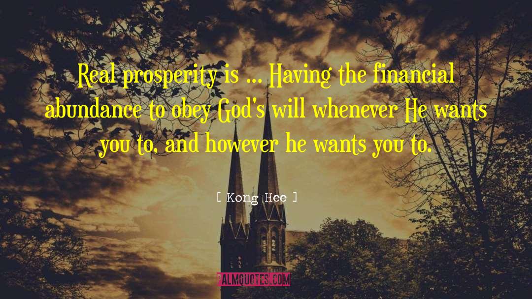 Financial Prosperity quotes by Kong Hee