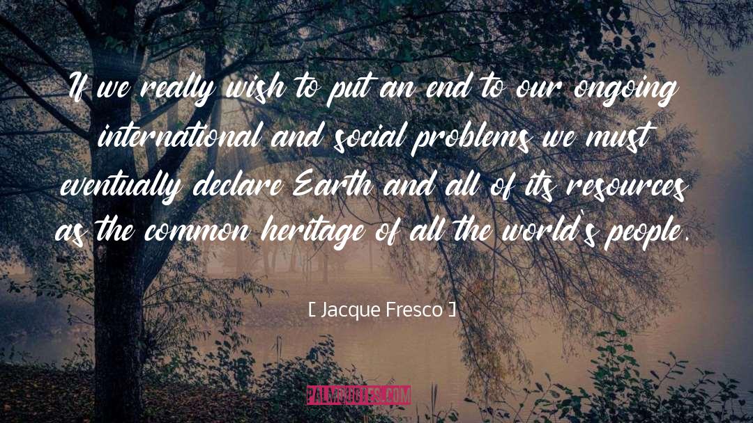 Financial Resources quotes by Jacque Fresco