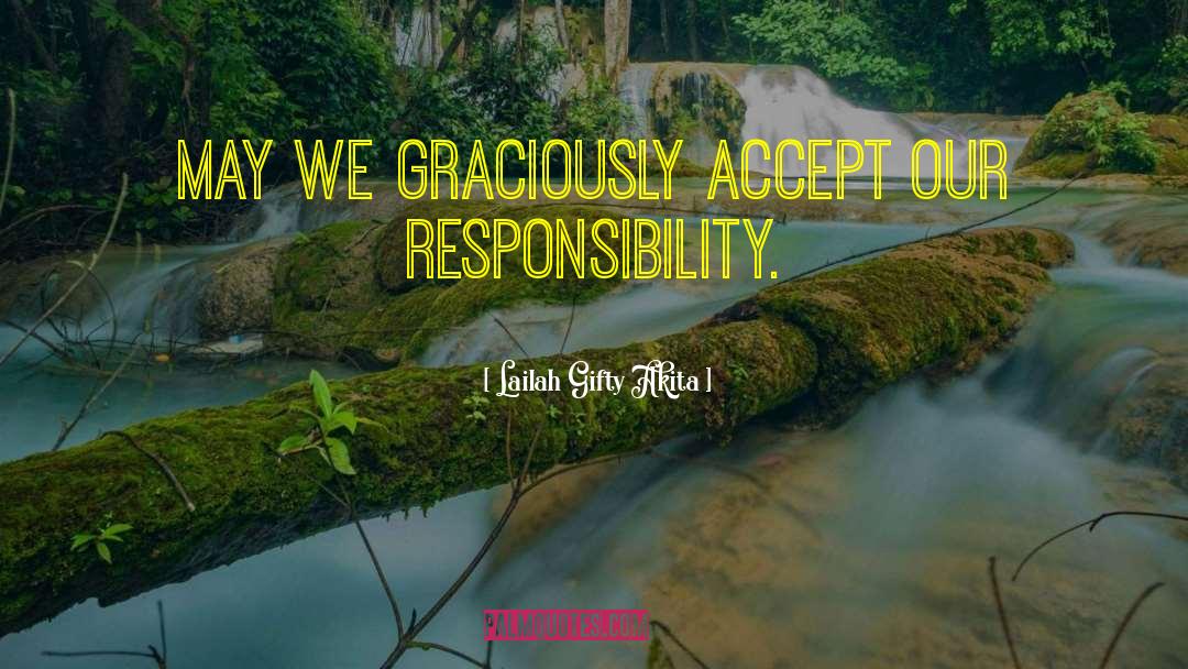 Financial Responsibility quotes by Lailah Gifty Akita