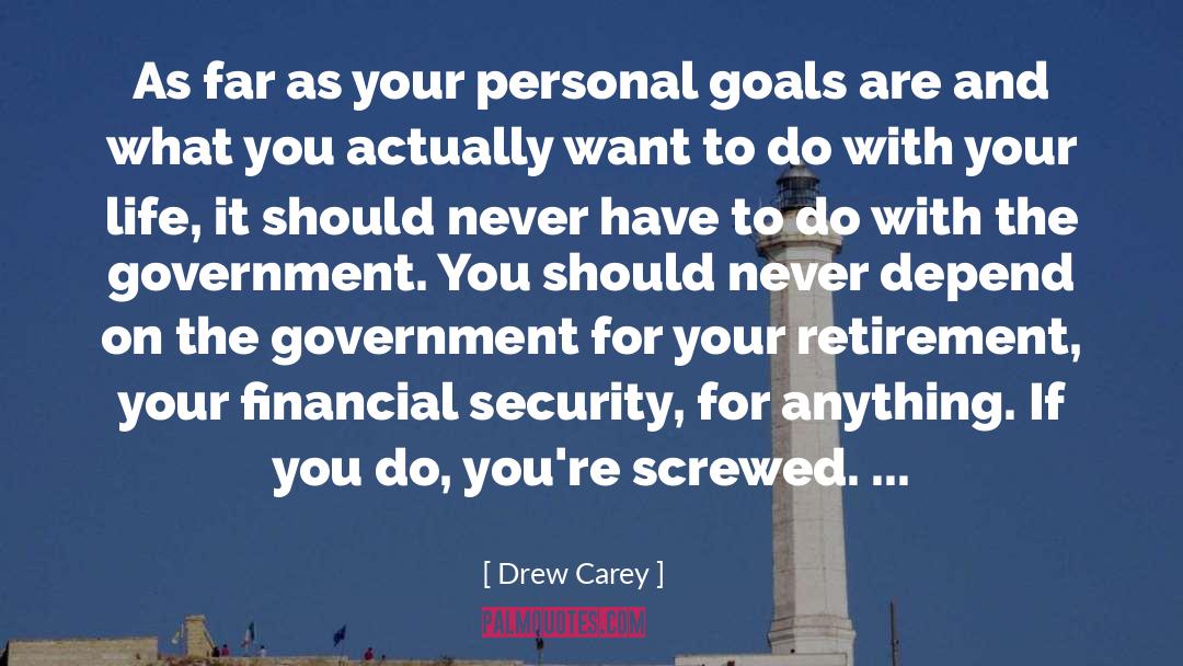 Financial Security quotes by Drew Carey