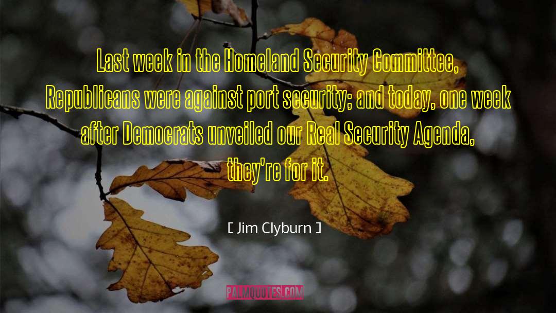 Financial Security quotes by Jim Clyburn