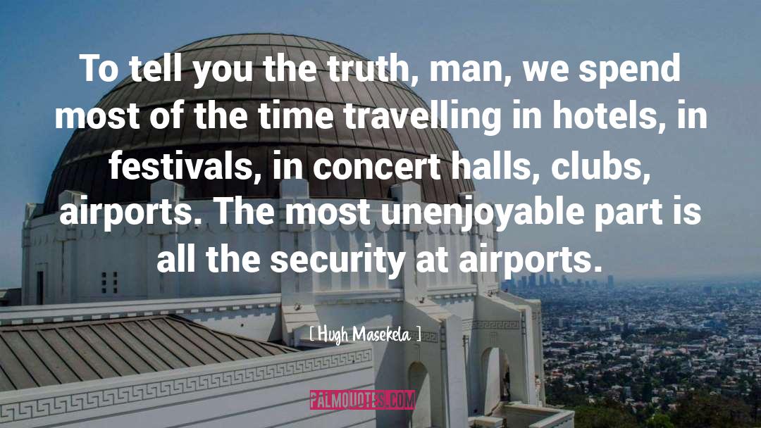 Financial Security quotes by Hugh Masekela