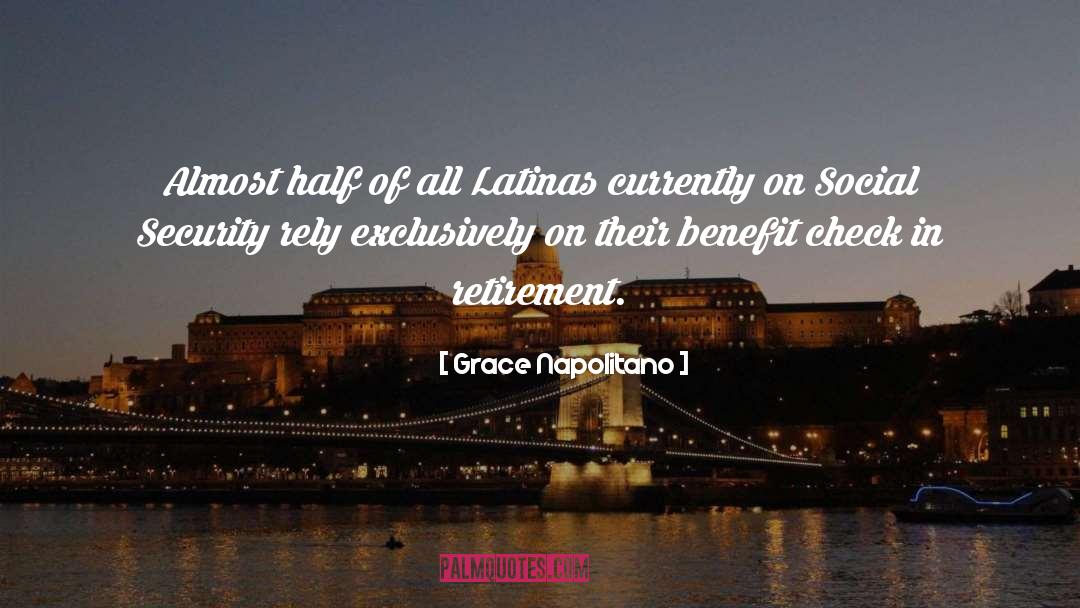 Financial Security quotes by Grace Napolitano