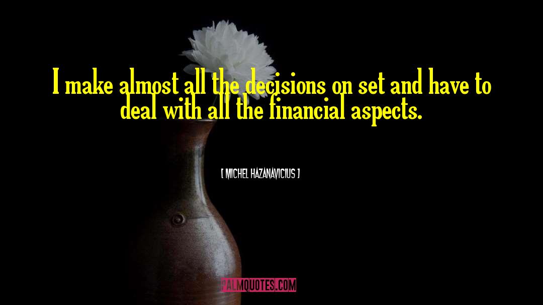 Financial Services quotes by Michel Hazanavicius