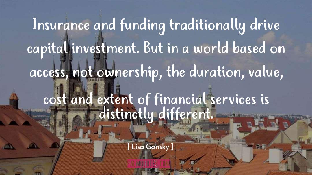 Financial Services quotes by Lisa Gansky