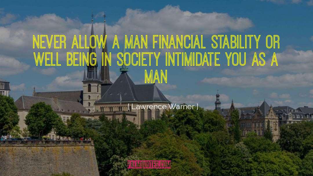 Financial Stability quotes by Lawrence Warner