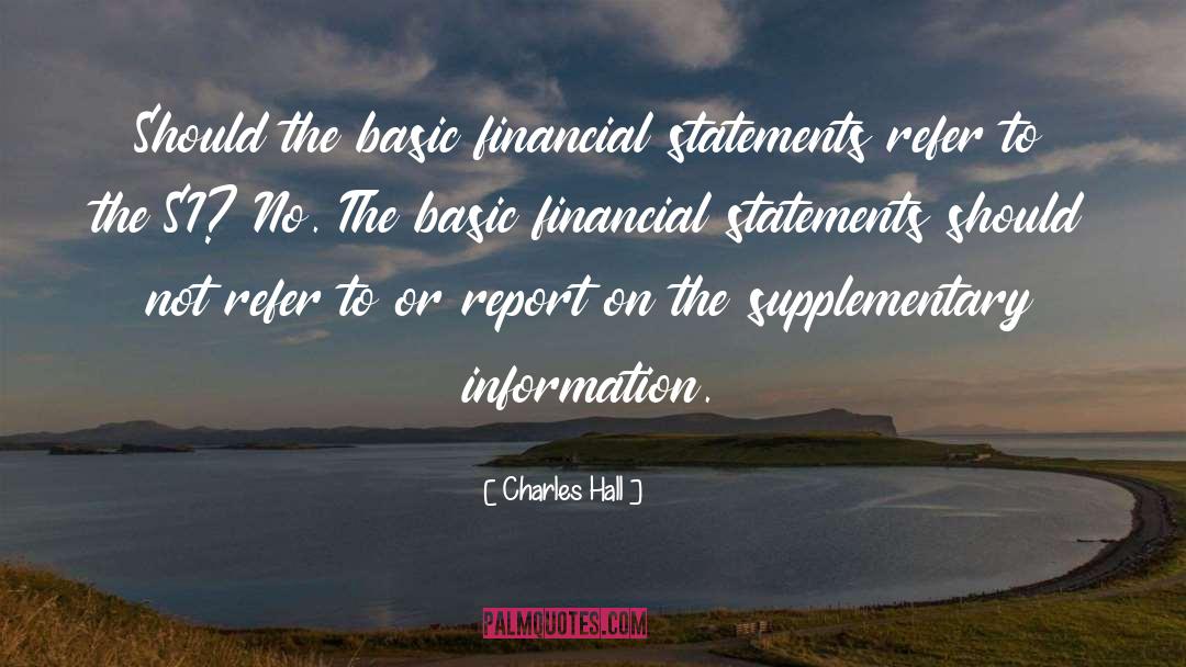 Financial Statements quotes by Charles Hall