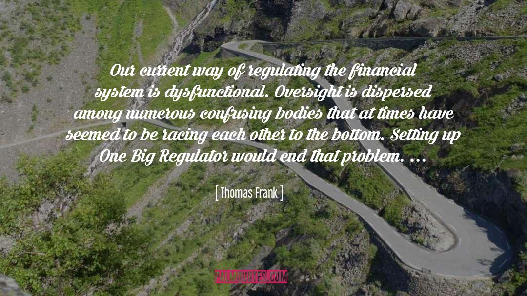 Financial System quotes by Thomas Frank