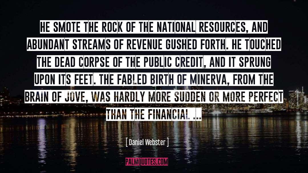 Financial System quotes by Daniel Webster