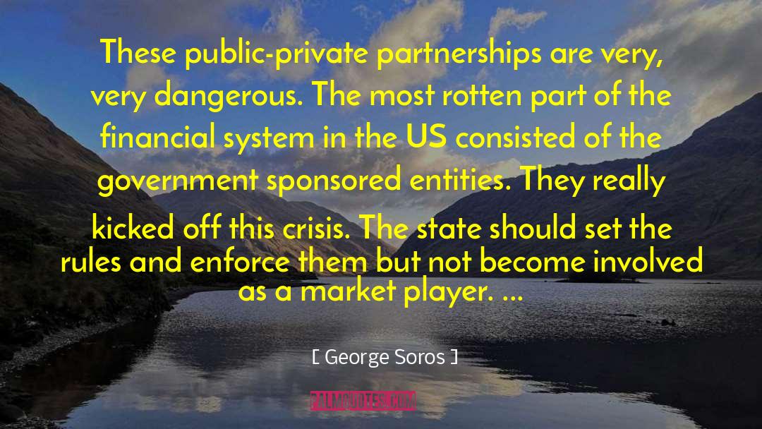 Financial System quotes by George Soros