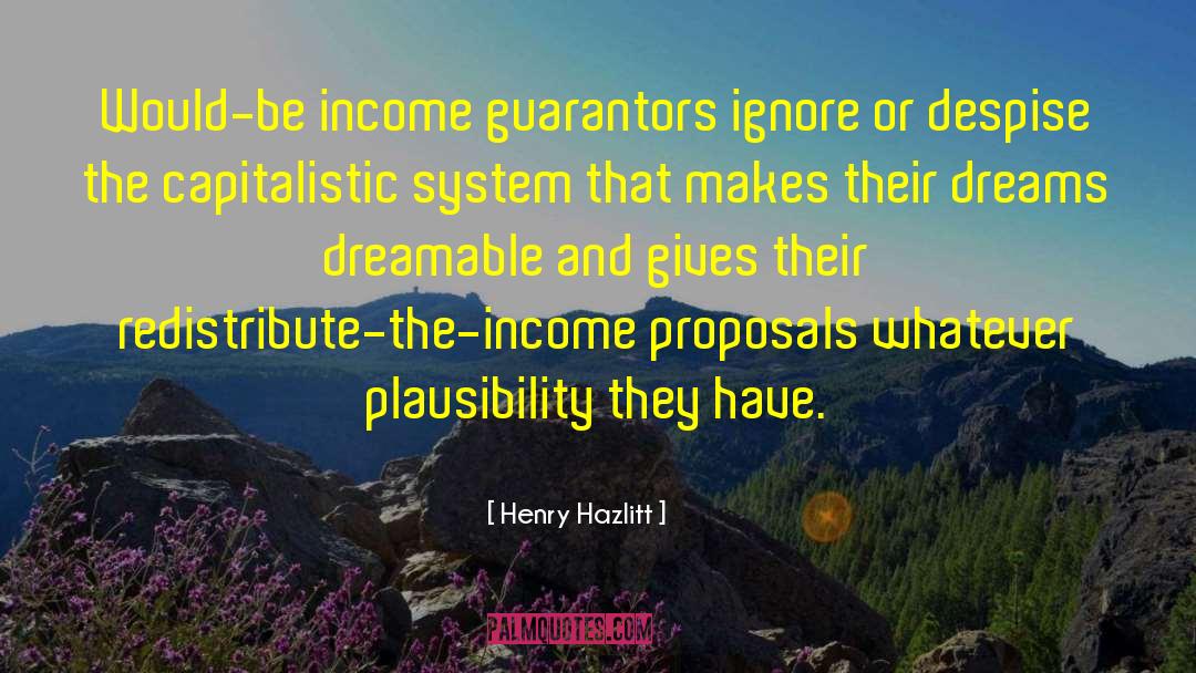 Financial System quotes by Henry Hazlitt