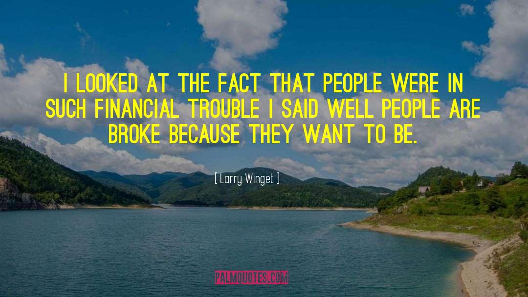 Financial Tips quotes by Larry Winget
