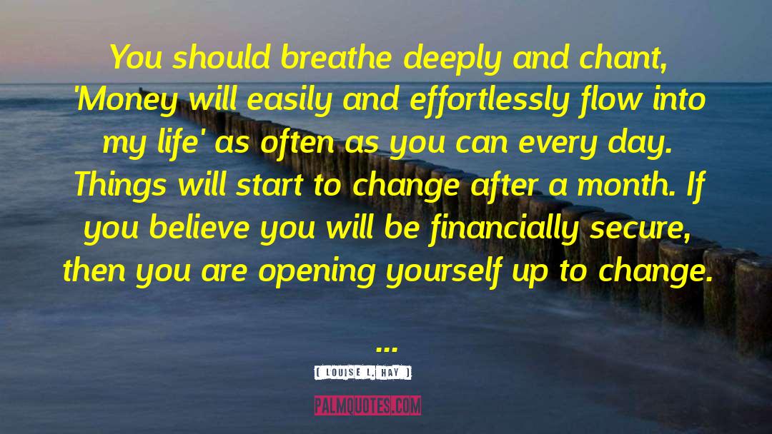 Financially quotes by Louise L. Hay