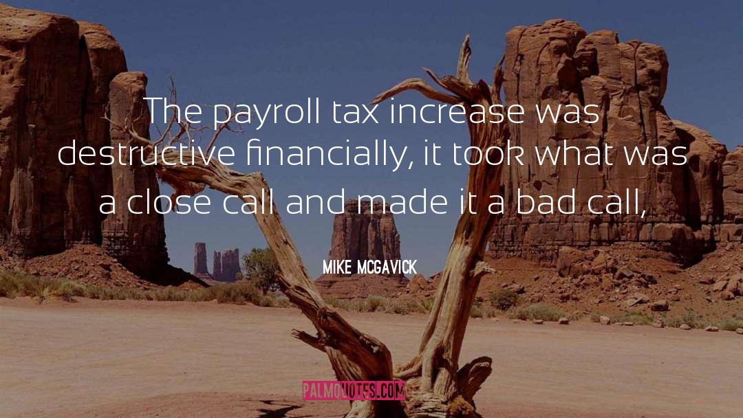 Financially quotes by Mike McGavick