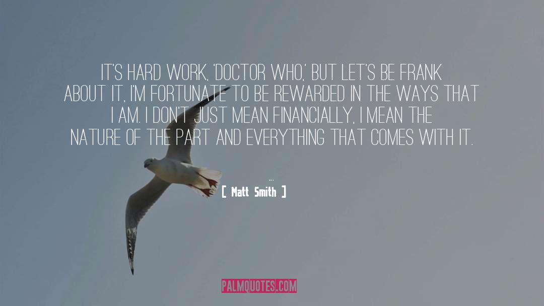 Financially quotes by Matt Smith