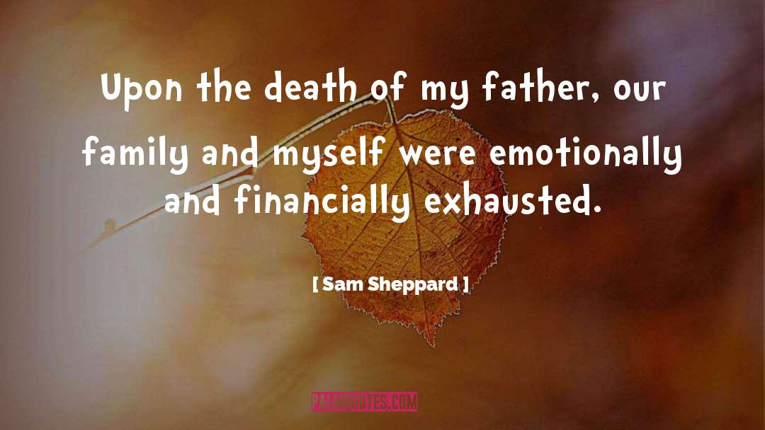 Financially Secure quotes by Sam Sheppard