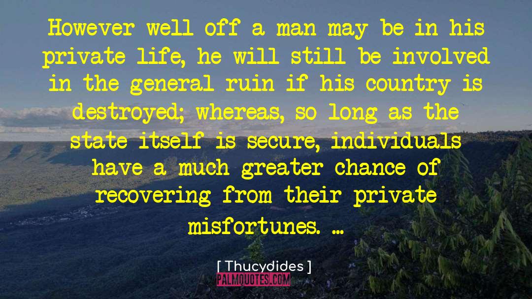Financially Secure quotes by Thucydides