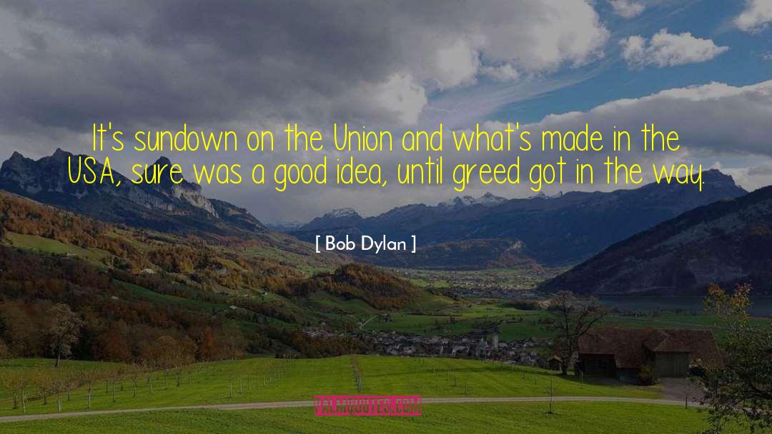 Financieras Usa quotes by Bob Dylan