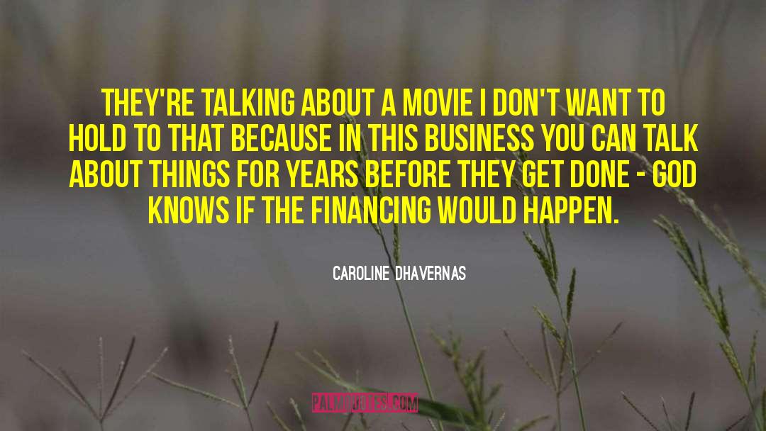 Financing A Motorhome quotes by Caroline Dhavernas