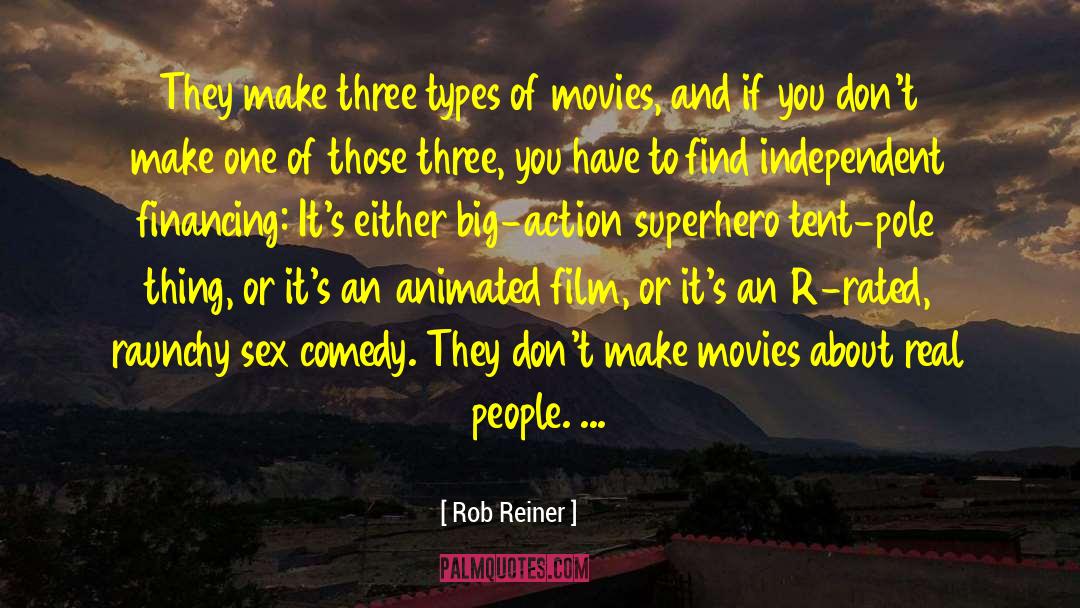 Financing quotes by Rob Reiner