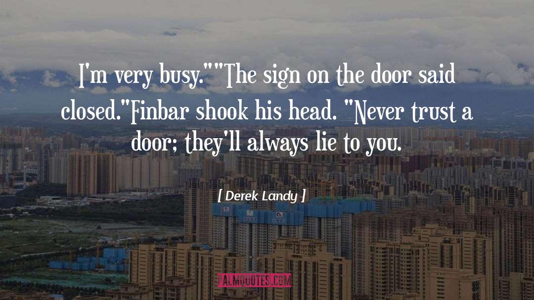 Finbar quotes by Derek Landy