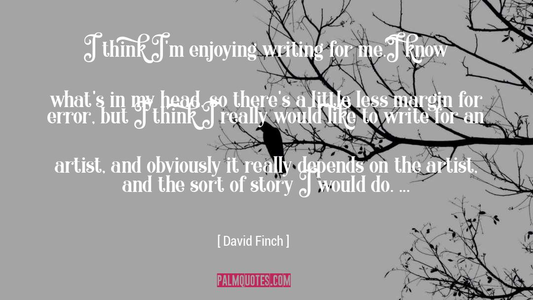 Finch quotes by David Finch
