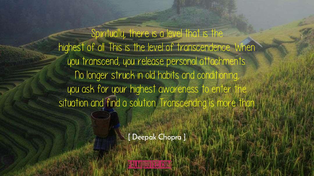 Find A Solution quotes by Deepak Chopra
