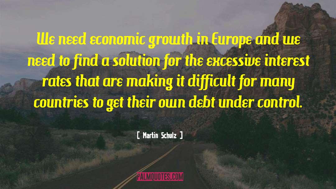 Find A Solution quotes by Martin Schulz