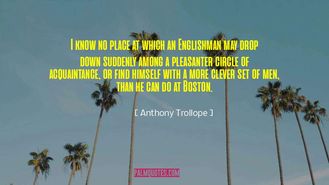 Find Commonalities quotes by Anthony Trollope