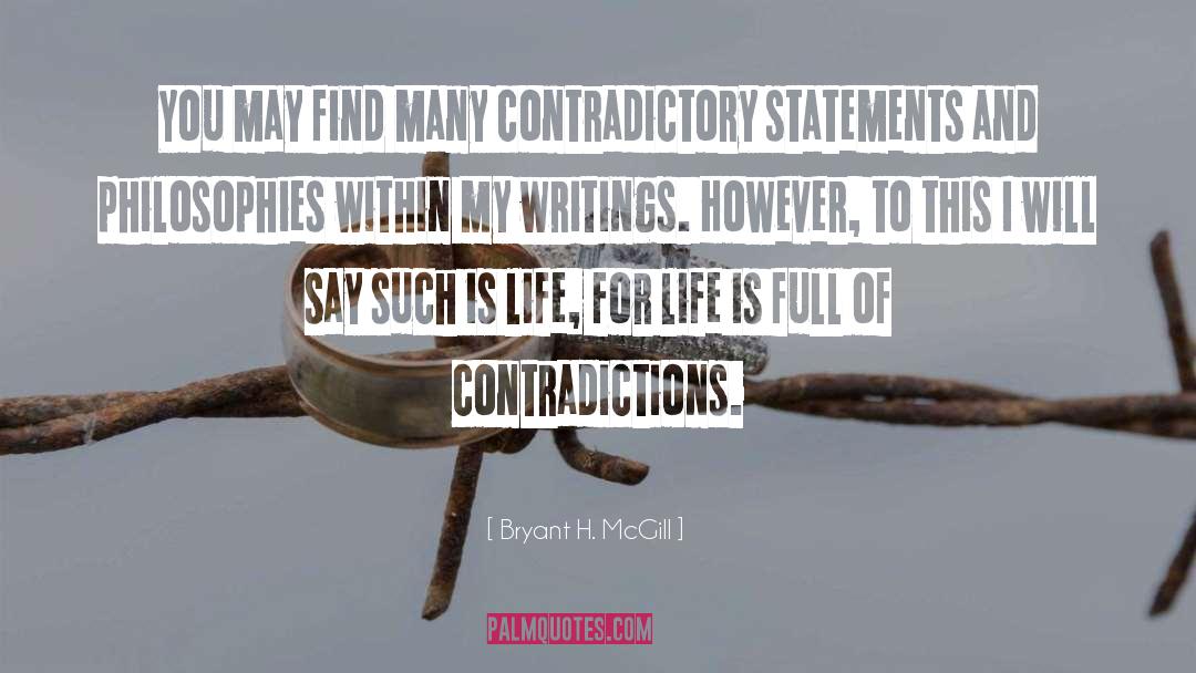 Find Differenced quotes by Bryant H. McGill