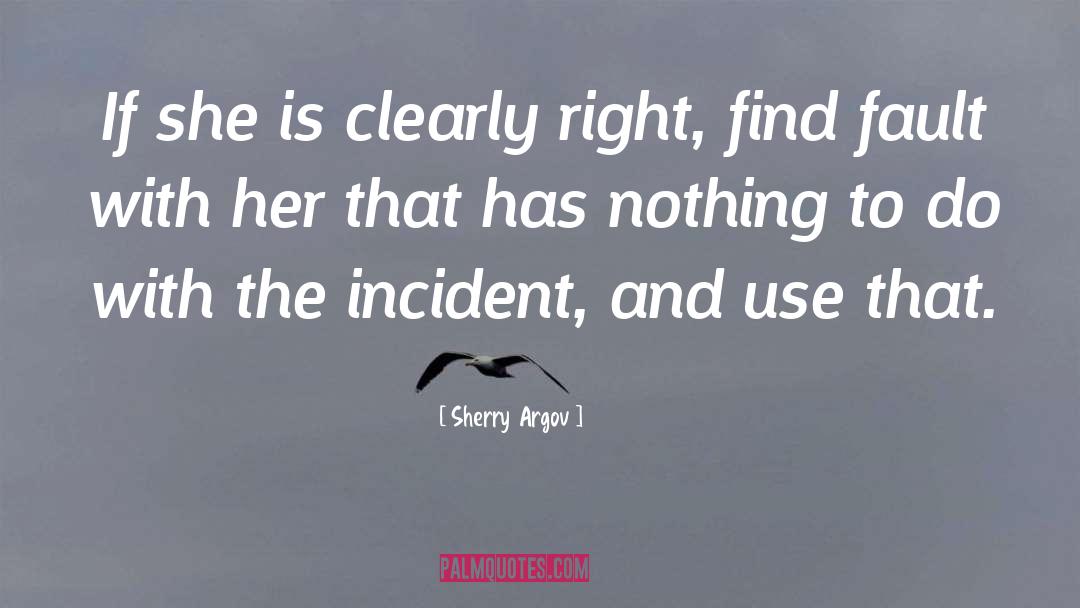 Find Fault And Criticize quotes by Sherry Argov