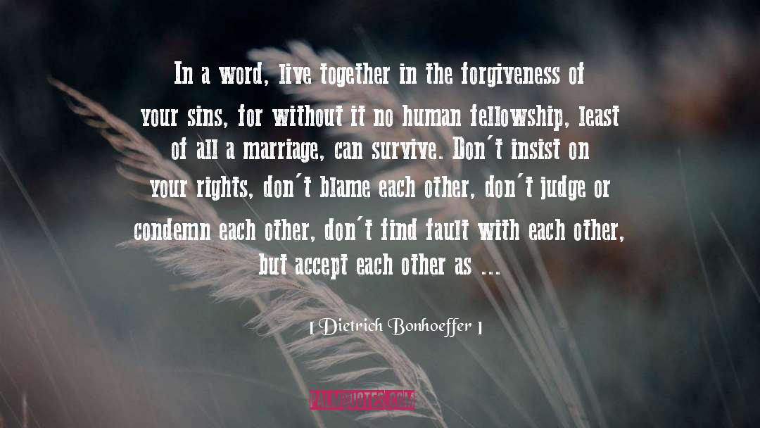 Find Fault quotes by Dietrich Bonhoeffer