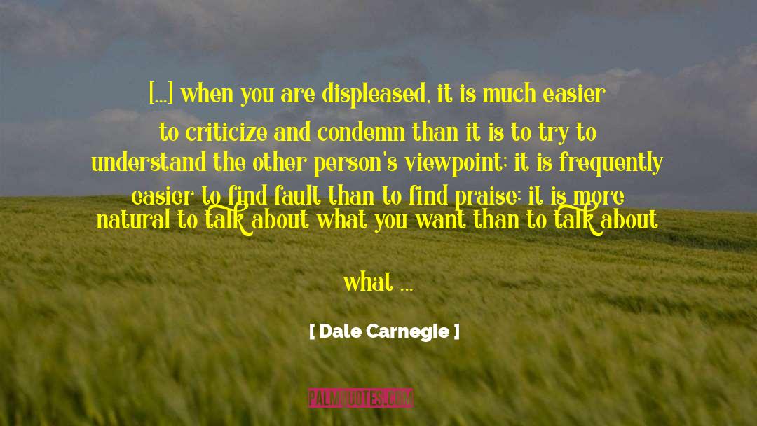 Find Fault quotes by Dale Carnegie