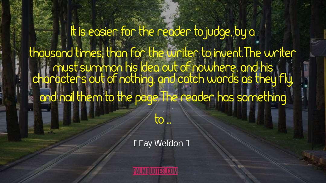 Find Fault quotes by Fay Weldon