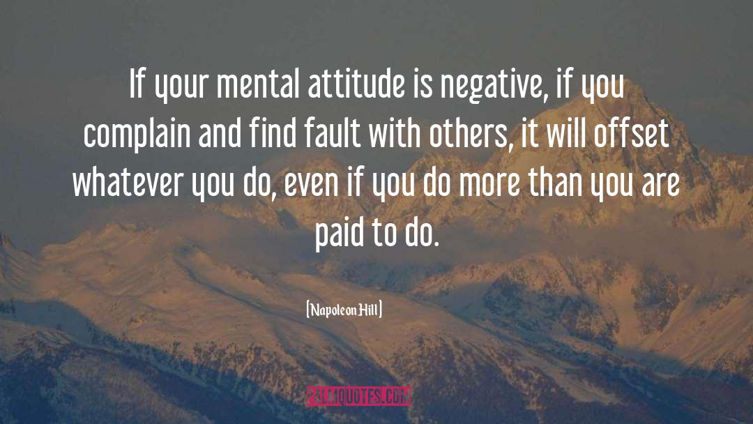 Find Fault quotes by Napoleon Hill