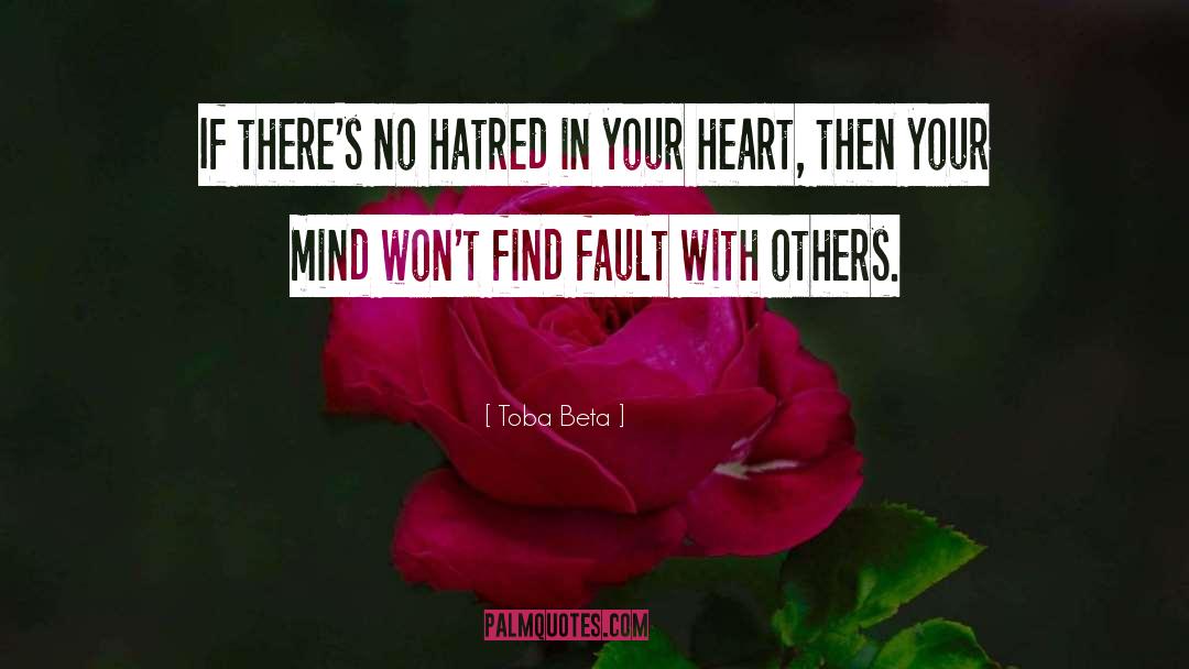 Find Fault quotes by Toba Beta