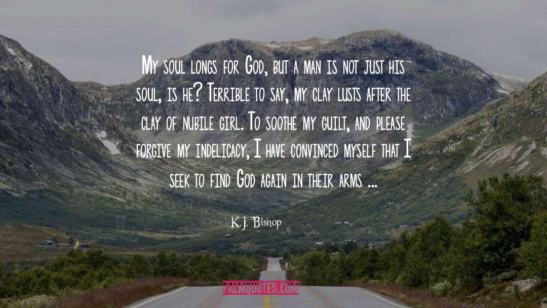 Find God quotes by K.J. Bishop