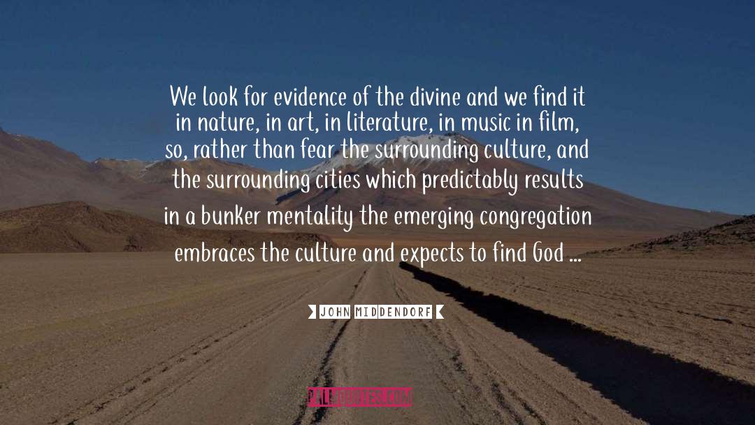 Find God quotes by John Middendorf