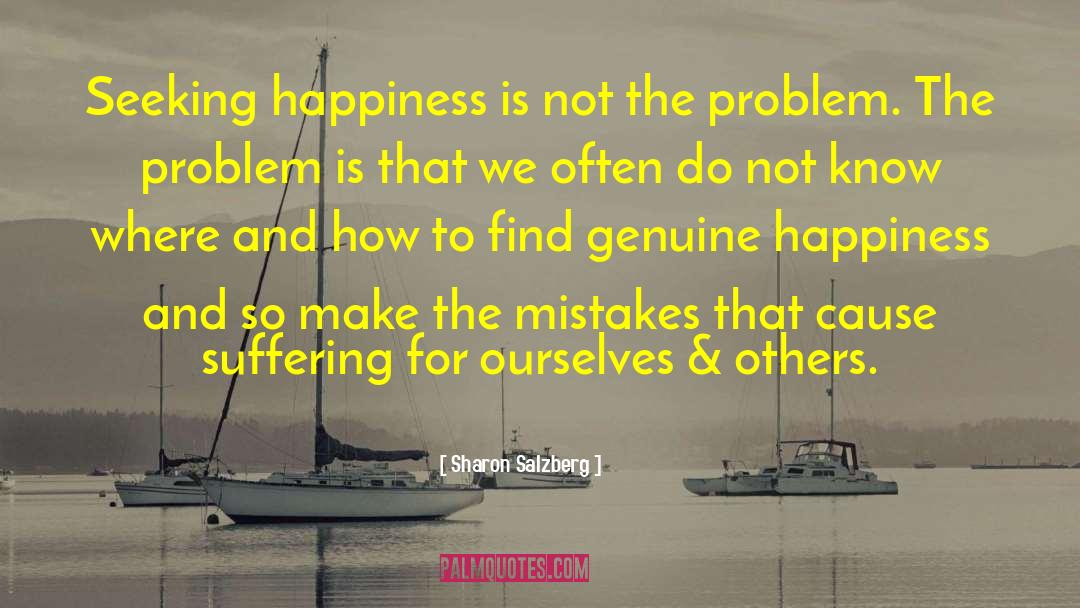Find Happiness Love quotes by Sharon Salzberg
