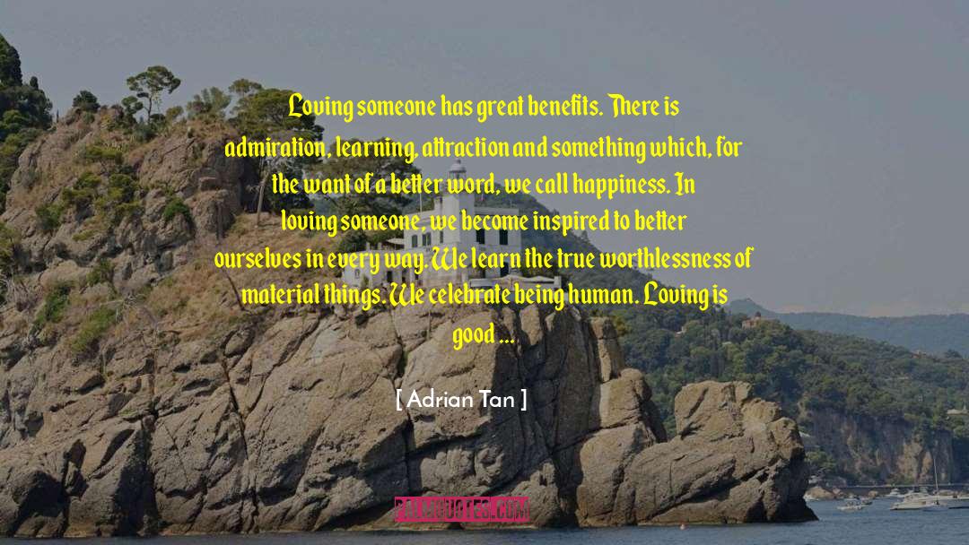 Find Happiness Love quotes by Adrian Tan