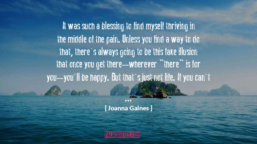Find Happiness quotes by Joanna Gaines