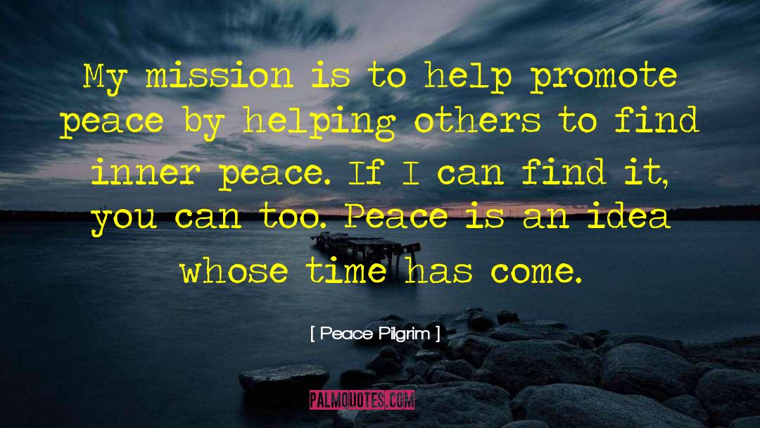 Find Inner Peace quotes by Peace Pilgrim