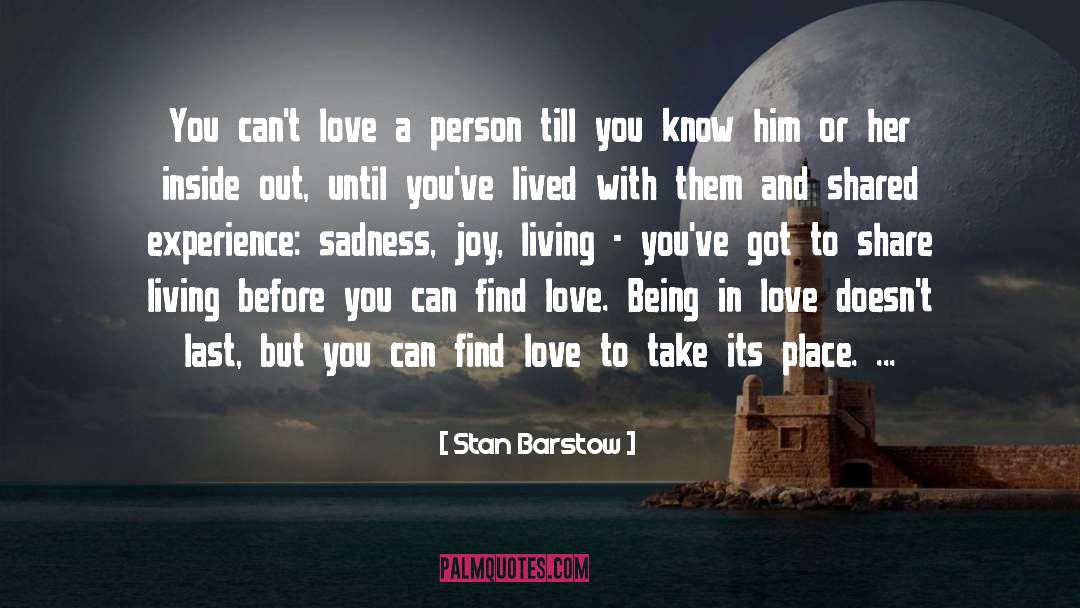 Find Love quotes by Stan Barstow