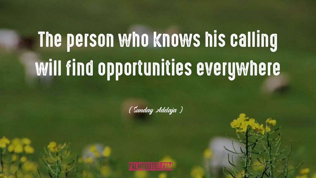 Find Opportunities quotes by Sunday Adelaja