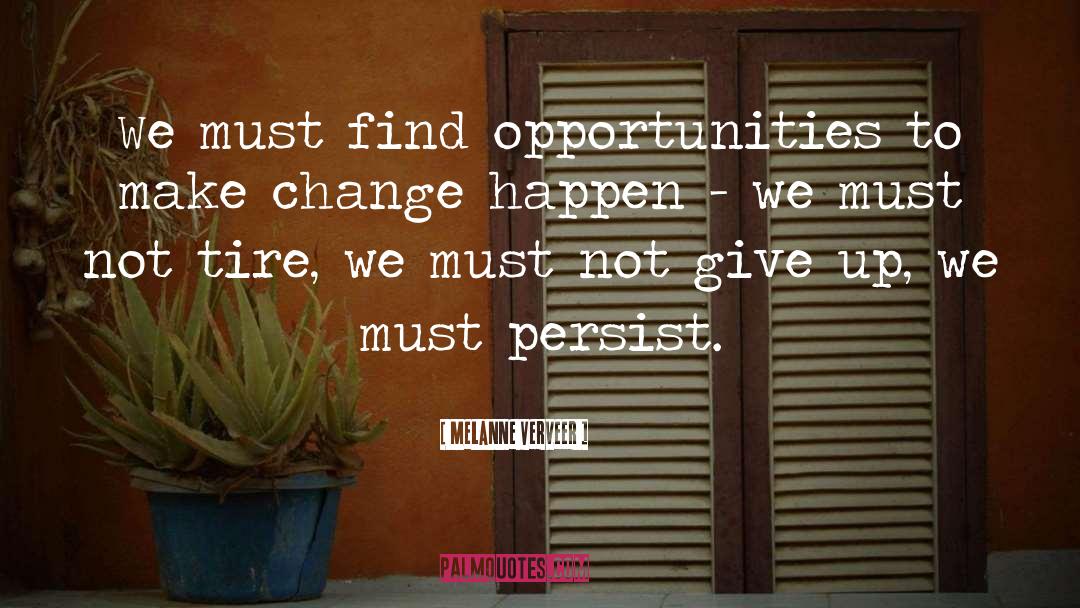 Find Opportunities quotes by Melanne Verveer