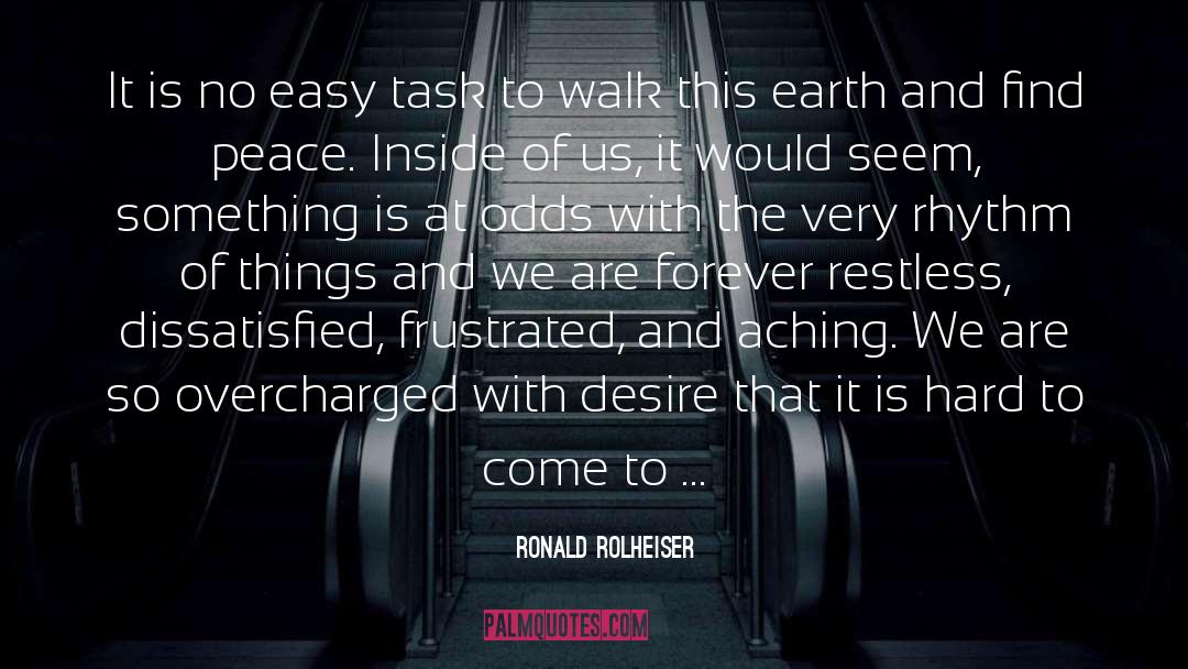 Find Peace quotes by Ronald Rolheiser