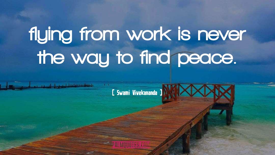 Find Peace quotes by Swami Vivekananda
