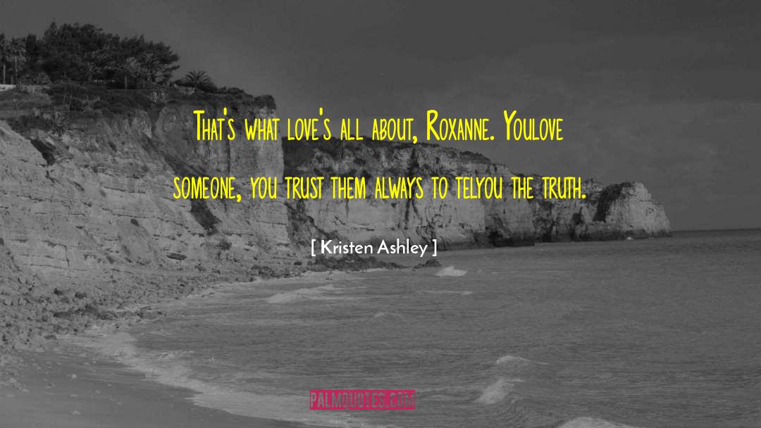 Find Someone To Love quotes by Kristen Ashley